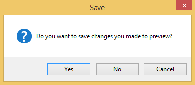 prompt to save preview file